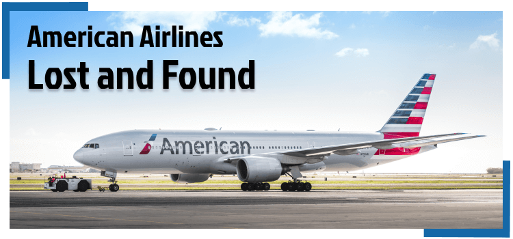 What Is The American Airlines Lost and Found Policy?